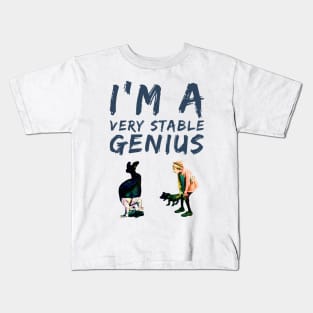 I’m a Very Stable Genius Kids T-Shirt